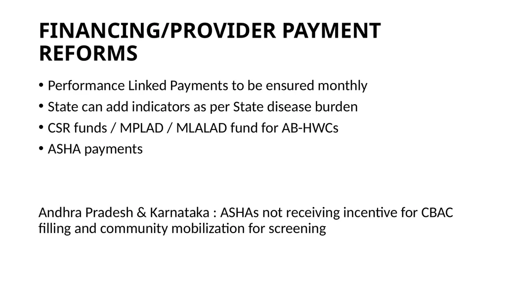 Ayushman bharat – health and wellness centres - slide 21 of 27