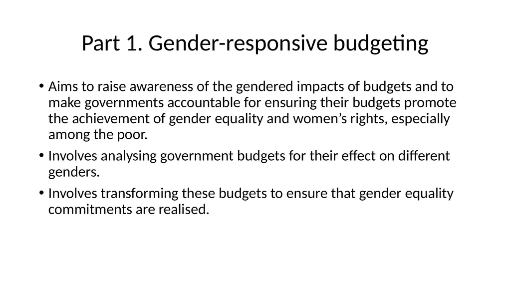 Unit 4.2: Gender-responsive budgeting Gender in - slide 3 of 9