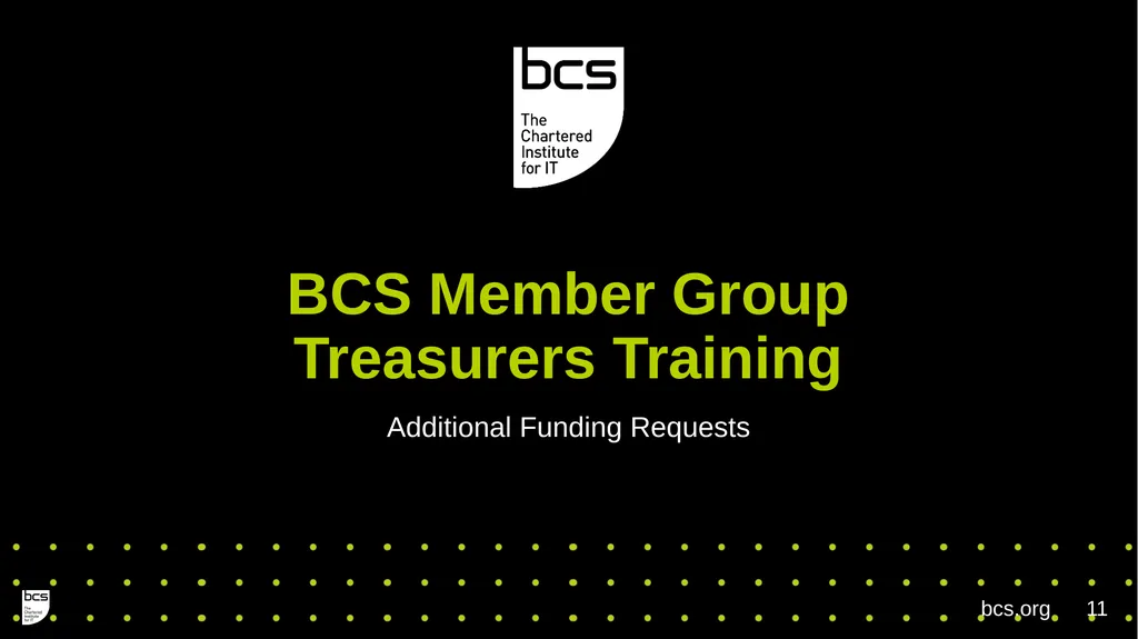 BCS Member Group Treasurers Training Governance - slide 11 of 19