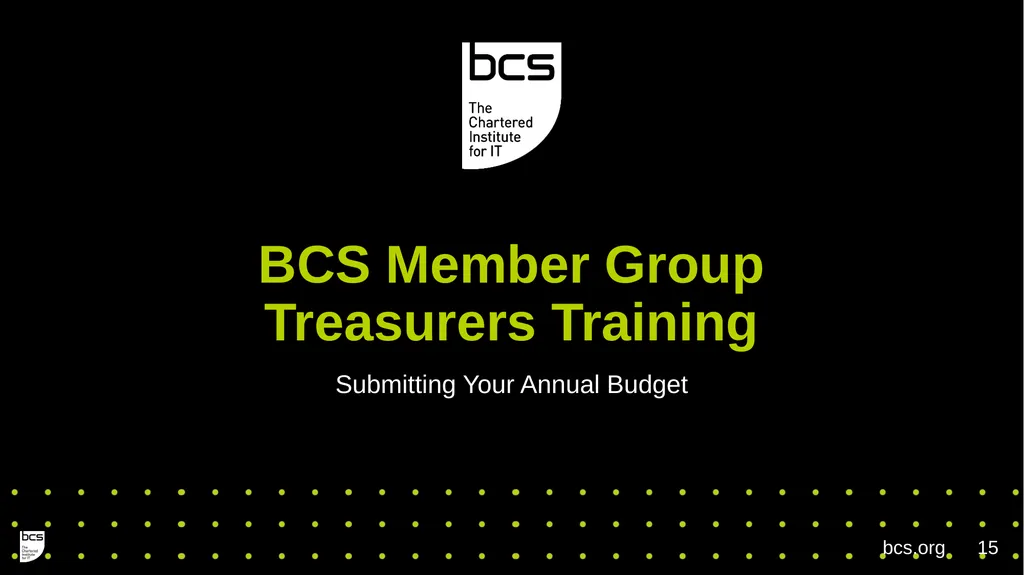 BCS Member Group Treasurers Training Governance - slide 15 of 19
