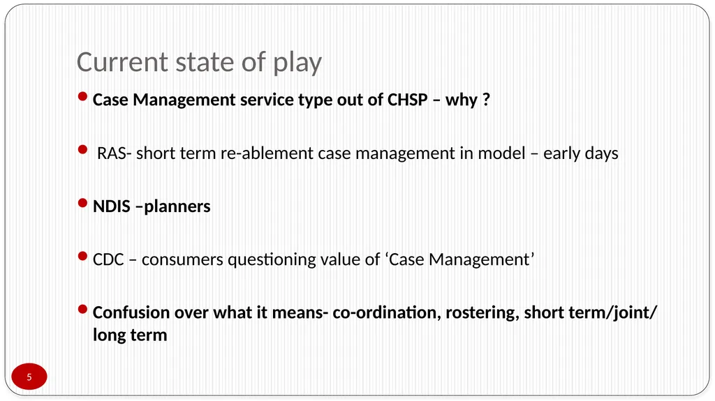 Presented by Lorraine Poulos Professionalising - slide 5 of 24