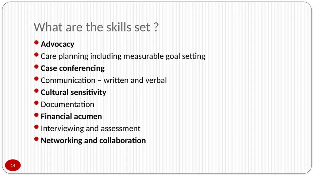 Presented by Lorraine Poulos Professionalising - slide 14 of 24
