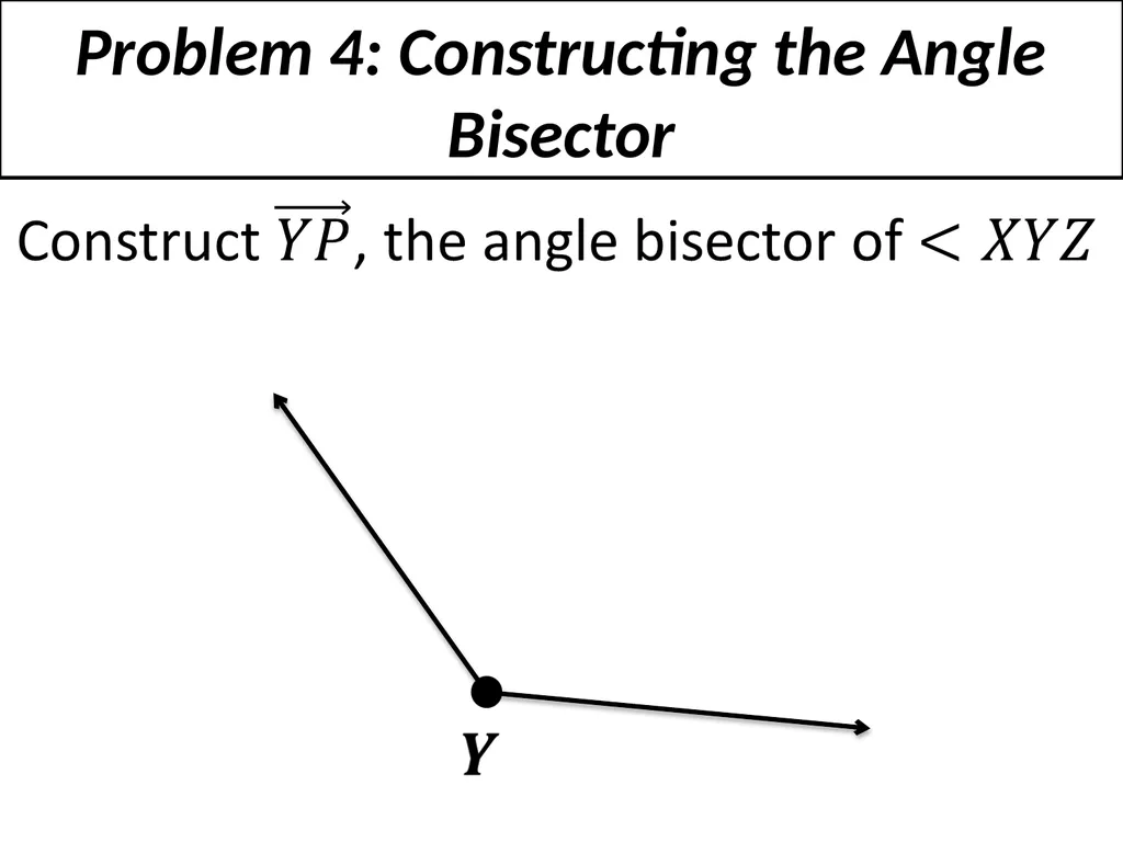 1-6 Basic Constructions Straight edge: a ruler - slide 10 of 10