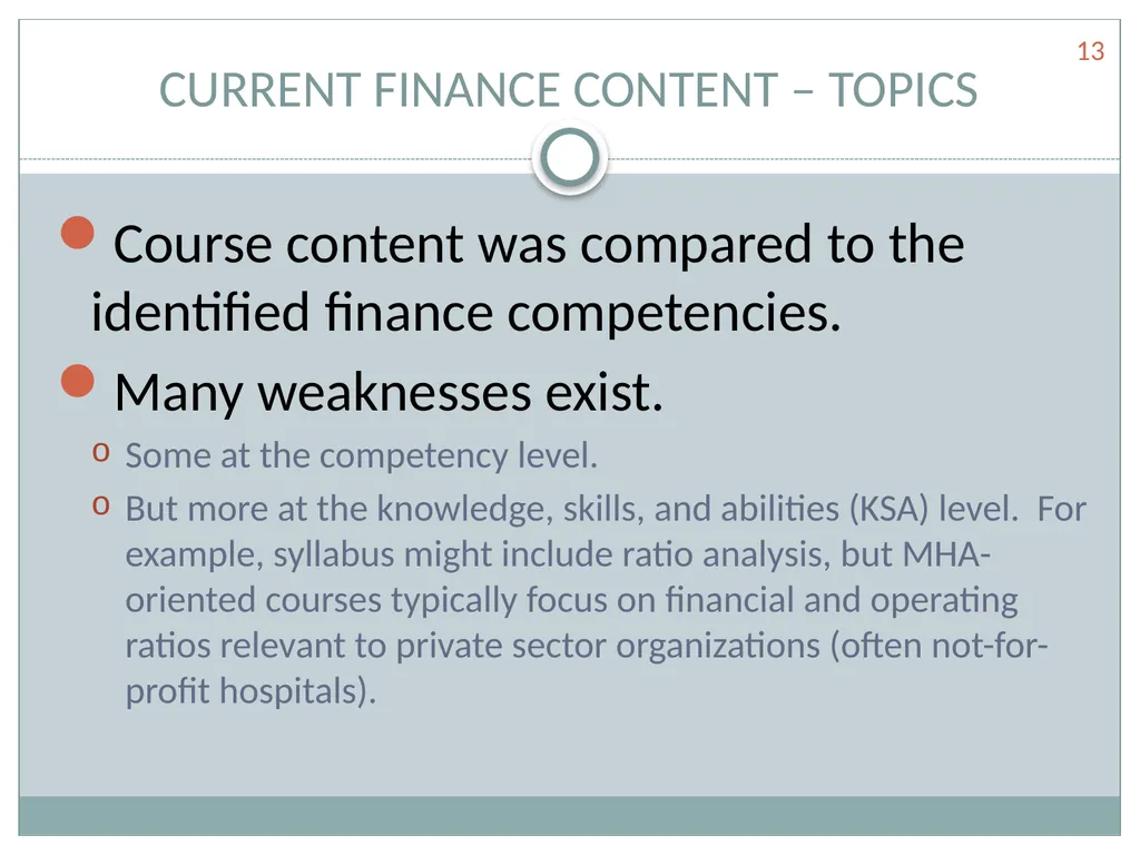 Are we getting the job done? TEACHING FINANCIAL - slide 13 of 20