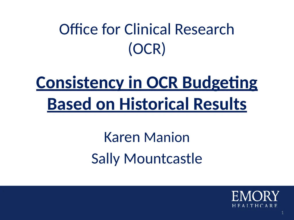 Consistency in OCR Budgeting Based on Historical - slide 1 of 20