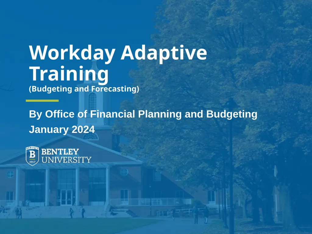 Workday Adaptive Training (Budgeting and - slide 1 of 26