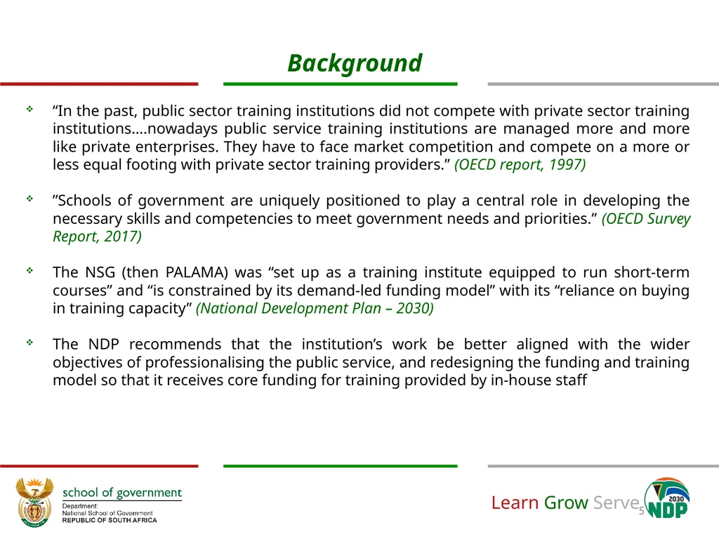 Revision of the National School of Government - slide 5 of 20
