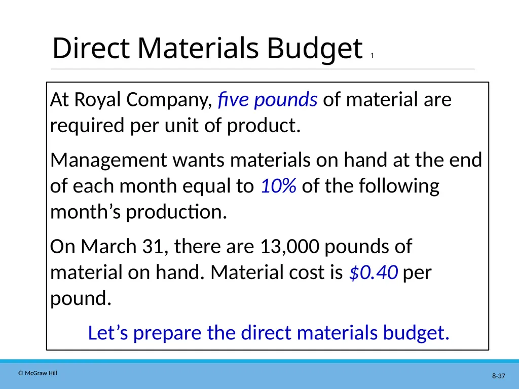 Master Budgeting Chapter 8 Managerial Accounting - slide 37 of 90