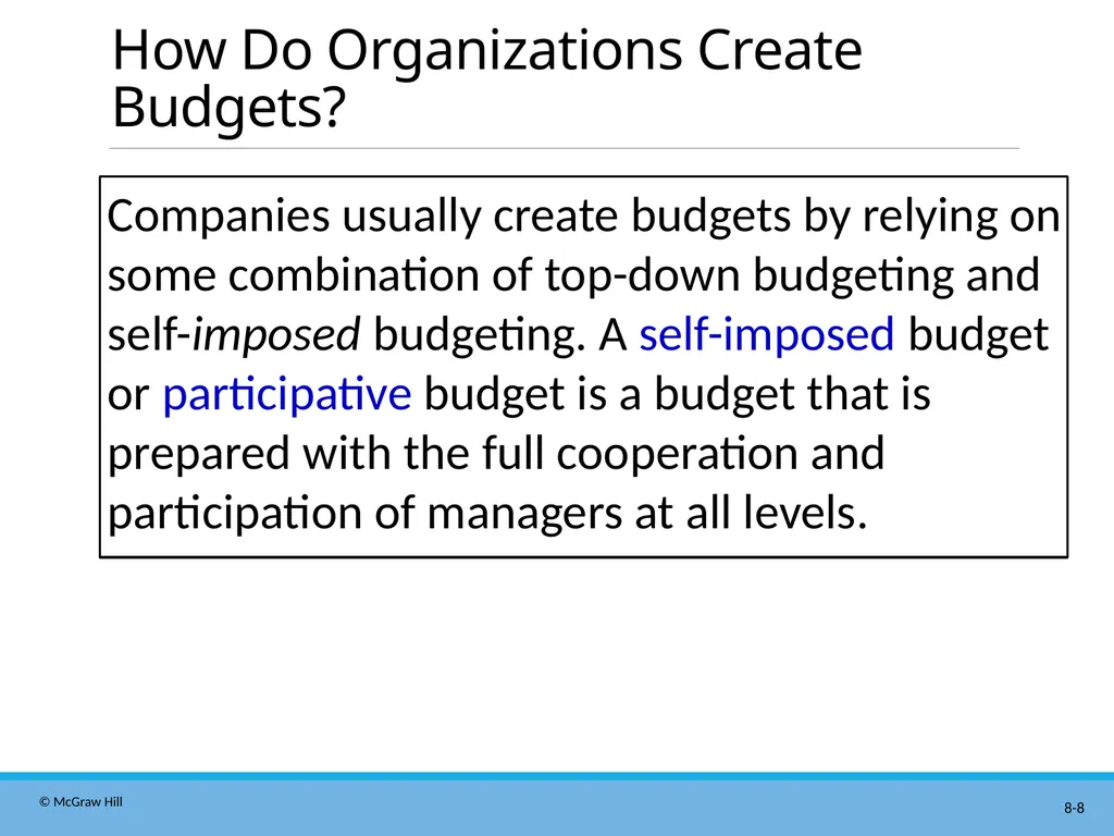 Master Budgeting Chapter 8 Managerial Accounting - slide 8 of 90