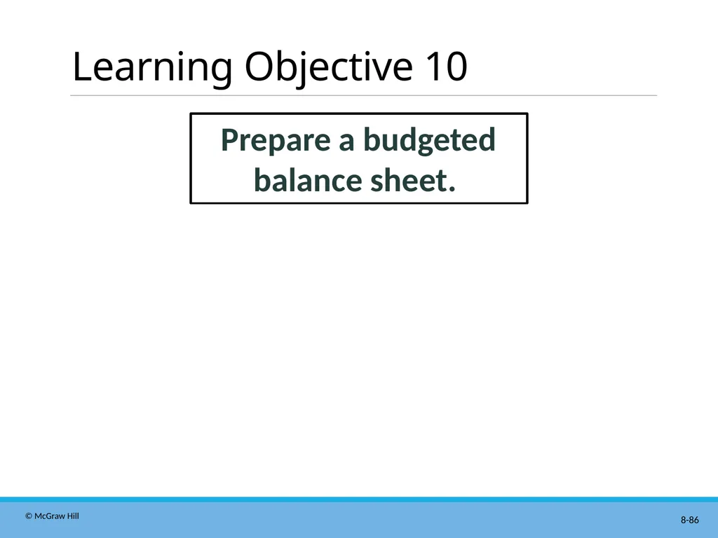 Master Budgeting Chapter 8 Managerial Accounting - slide 86 of 90