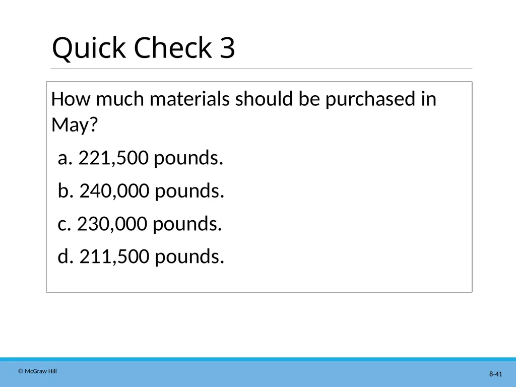 Master Budgeting Chapter 8 Managerial Accounting - slide 41 of 90