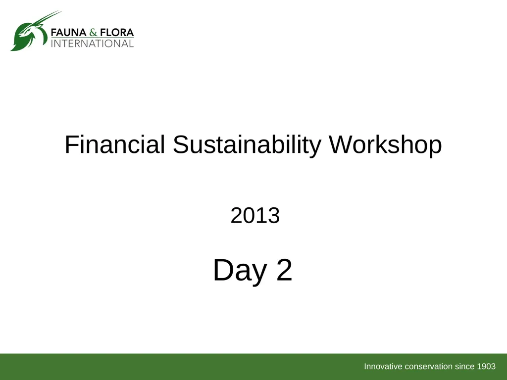 Financial Sustainability Workshop 2013 Day 1 Based - slide 22 of 41