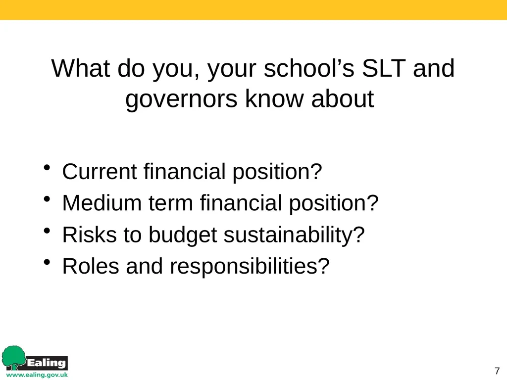 Strategic Budget Planning 1 March 2017 Schools - slide 7 of 52