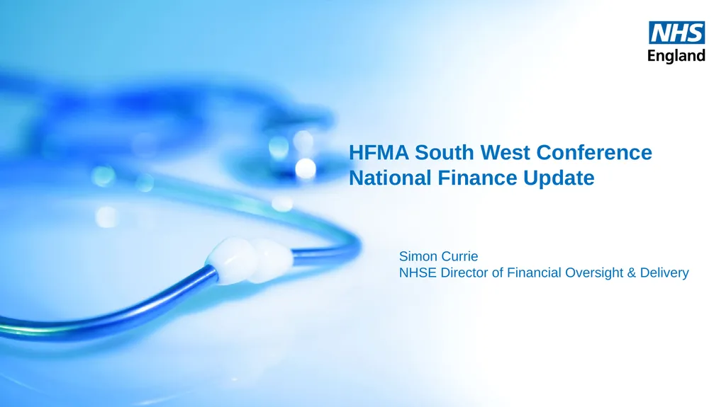 HFMA South West Conference National Finance Update - slide 1 of 15