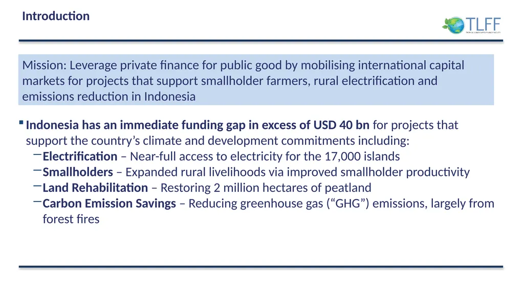The Tropical Landscapes Finance Facility for - slide 2 of 13