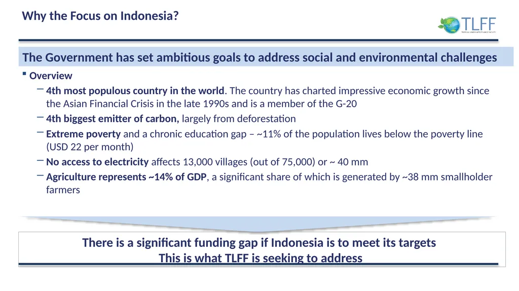 The Tropical Landscapes Finance Facility for - slide 5 of 13