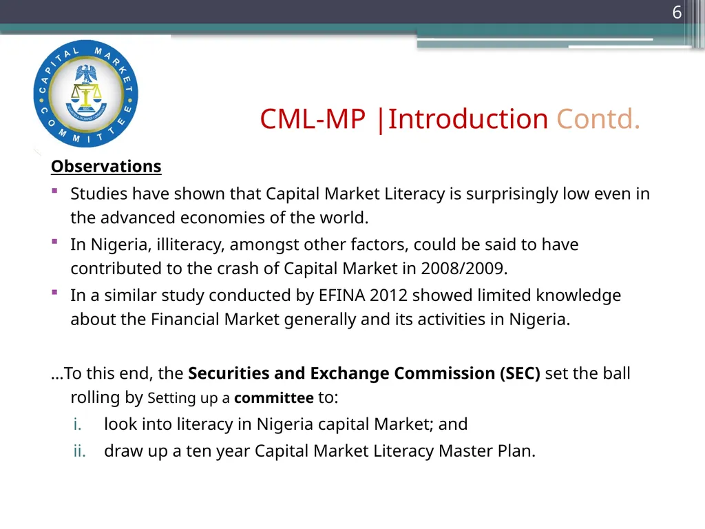 Capital Market Literacy MASTER PLAN (CML-MP) - slide 6 of 27