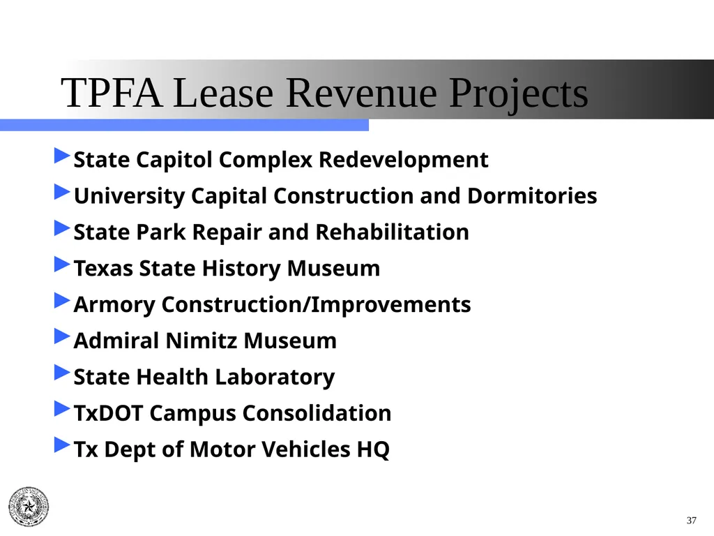 Texas Public Finance Authority Pre-Legislative - slide 37 of 57