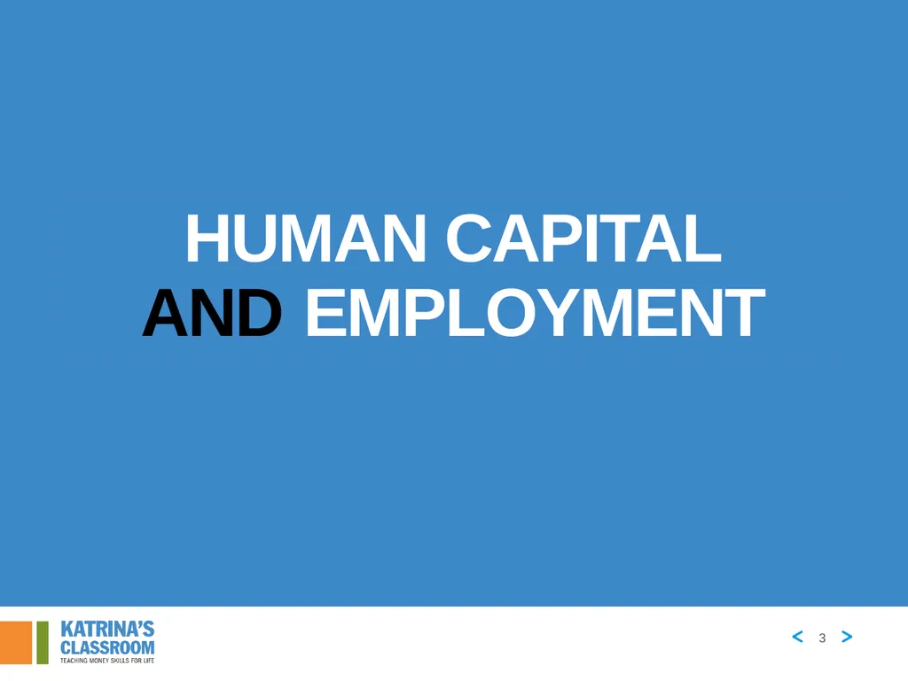 Lesson 4 Back to School Part 1 Human Capital and - slide 3 of 11
