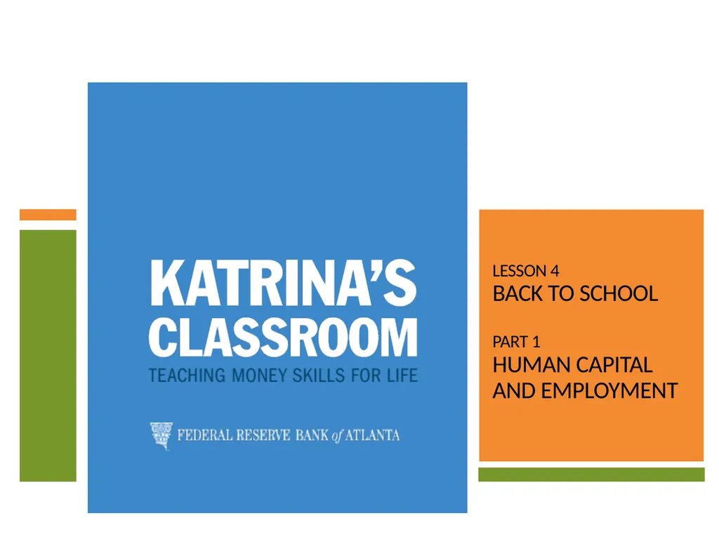 Lesson 4 Back to School Part 1 Human Capital and - slide 1 of 11