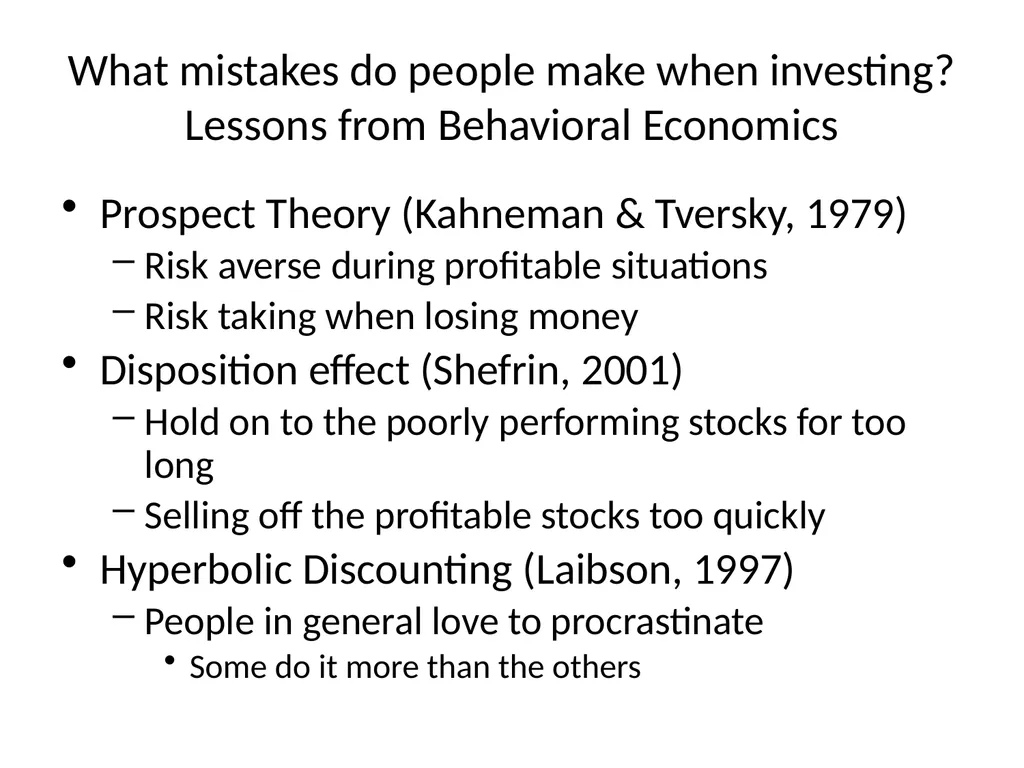 Investing and Behavioral Economics Swarn - slide 16 of 39