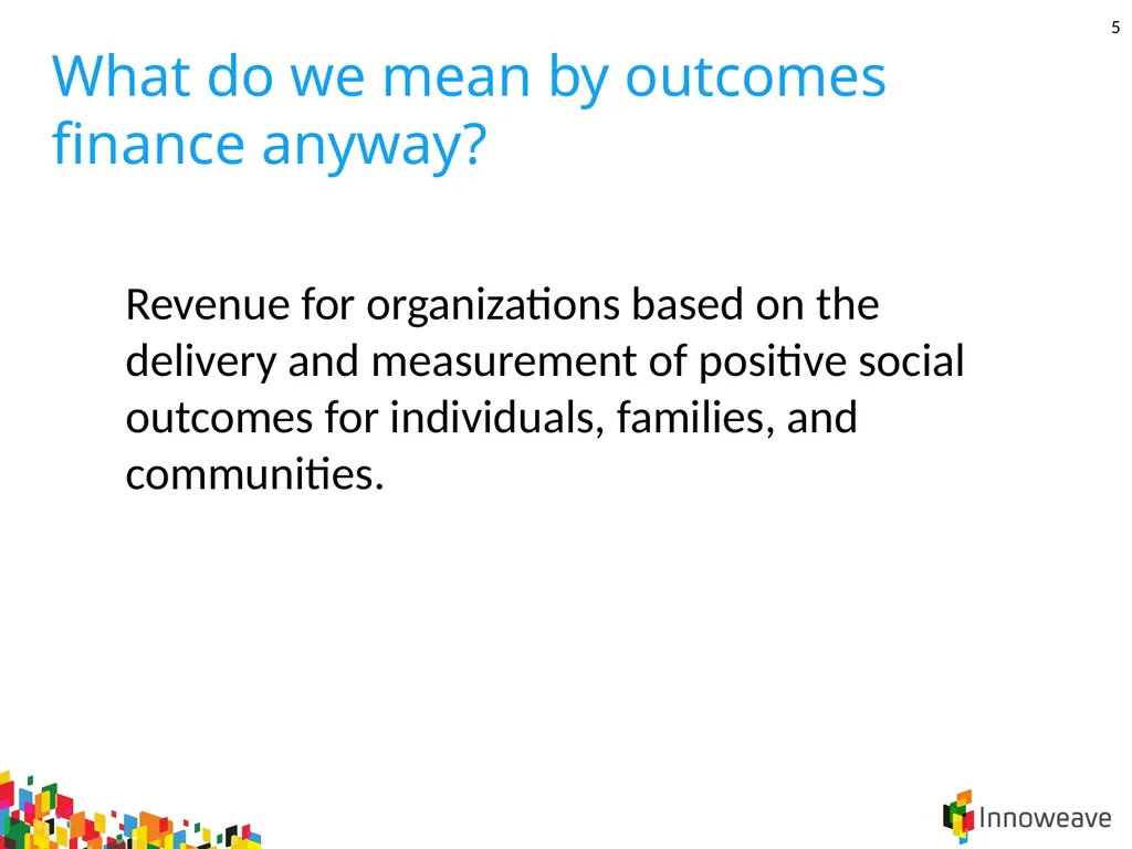 1 Introduction to Outcomes Finance Jordan - slide 5 of 25