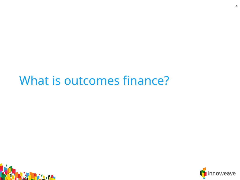 1 Introduction to Outcomes Finance Jordan - slide 4 of 25