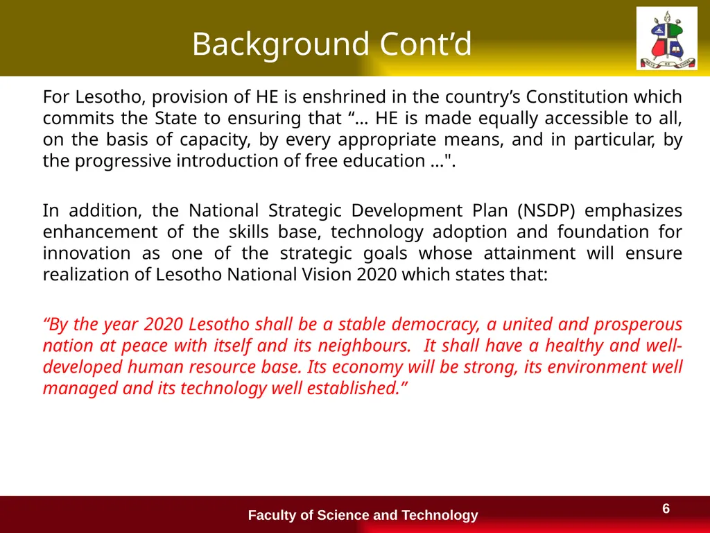 Financing Higher Education in Lesotho and a - slide 6 of 23