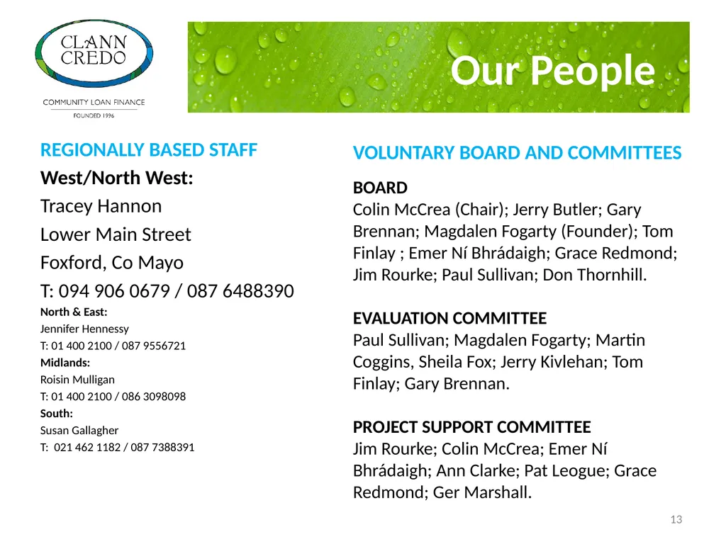 Clann Credo – Community Loan Finance Tracey Hannon - slide 13 of 14
