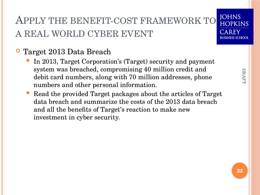 Assessing Cyber Security Investment Options: An - slide 22 of 24