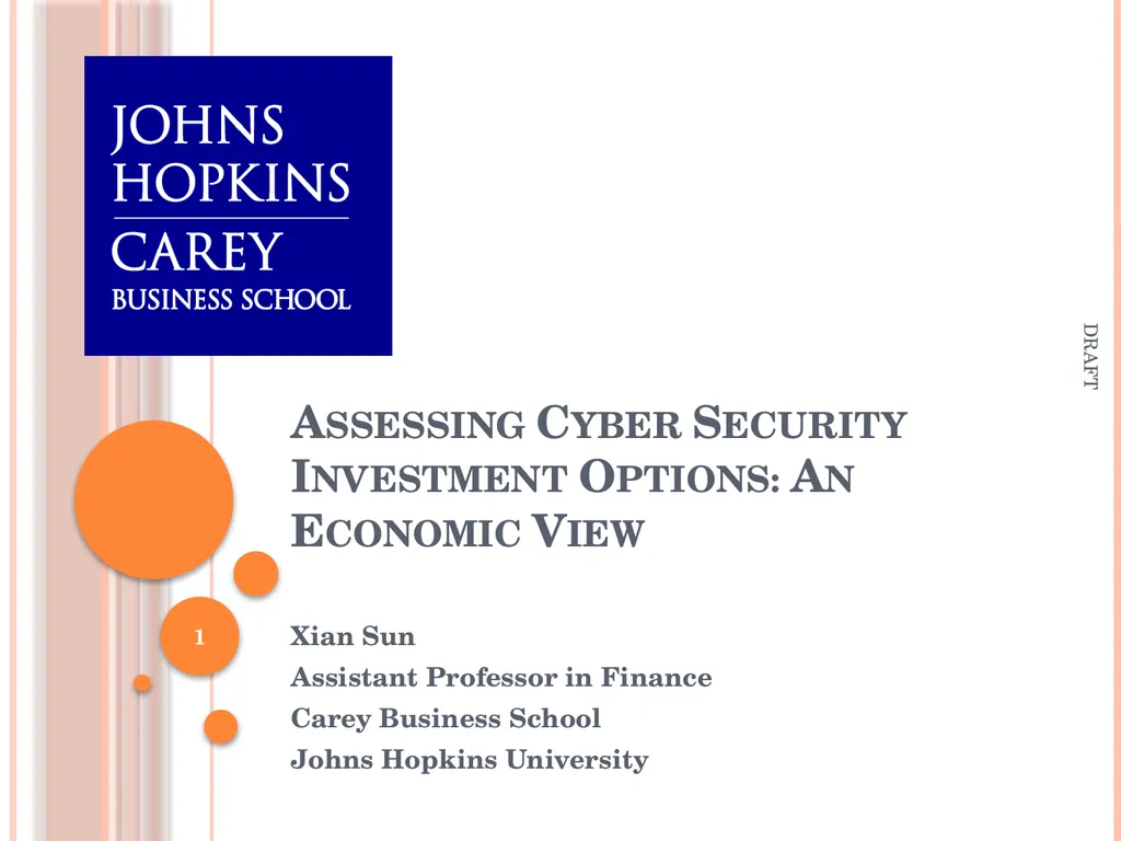 Assessing Cyber Security Investment Options: An - slide 1 of 24