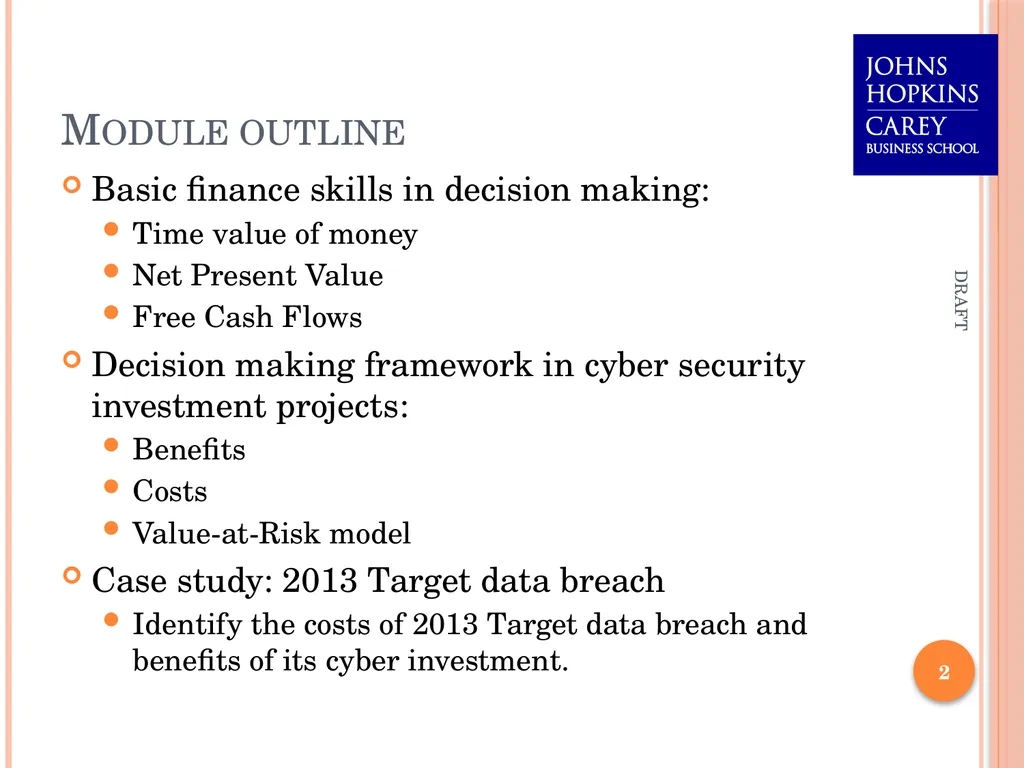 Assessing Cyber Security Investment Options: An - slide 2 of 24