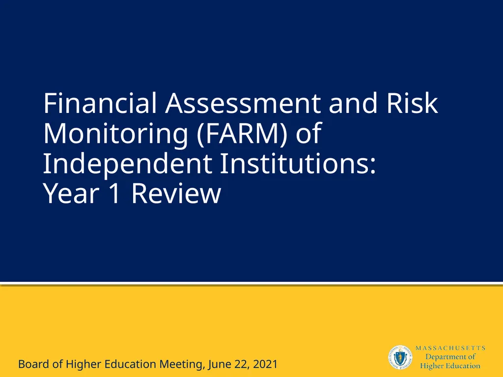 Financial Assessment and Risk Monitoring (FARM) of - slide 1 of 24