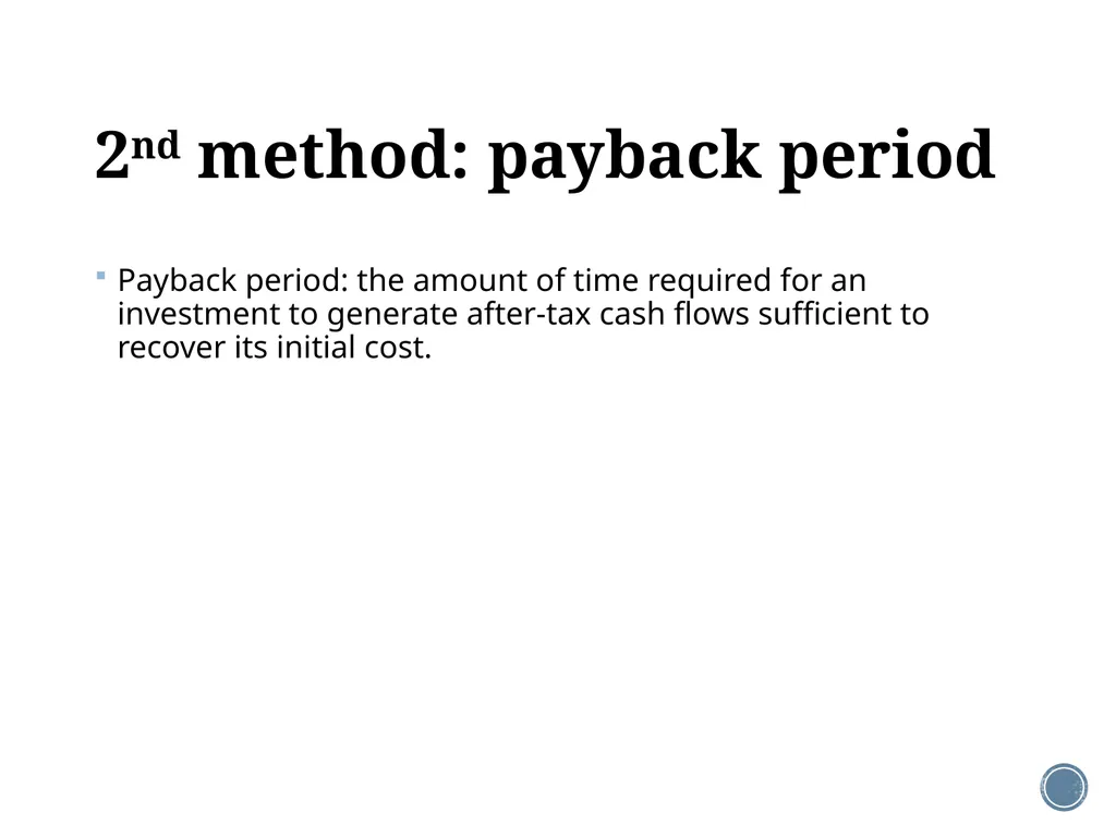 Chapter 5: Net present value and other investment - slide 10 of 40
