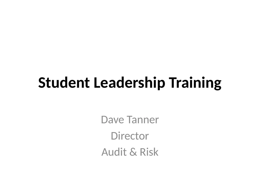 Student Leadership Training Dave Tanner Director
