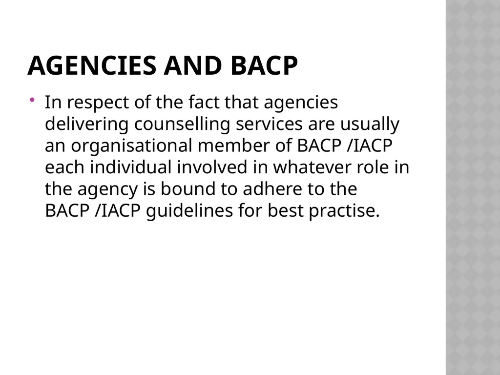 Ethics for Counselling and Psychotherapy Values - slide 14 of 19
