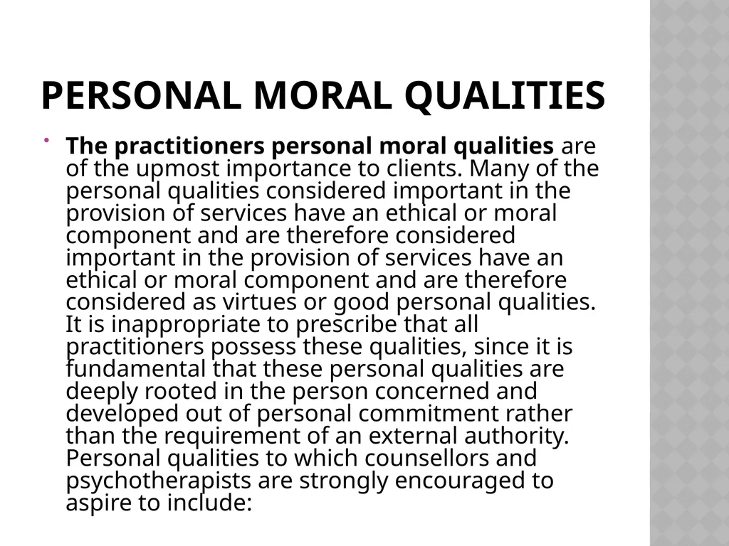 Ethics for Counselling and Psychotherapy Values - slide 11 of 19