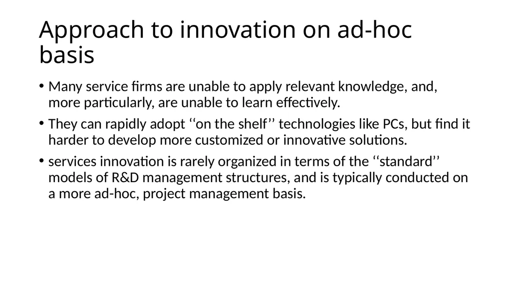 Innovation in services A topic of growing interest - slide 27 of 32