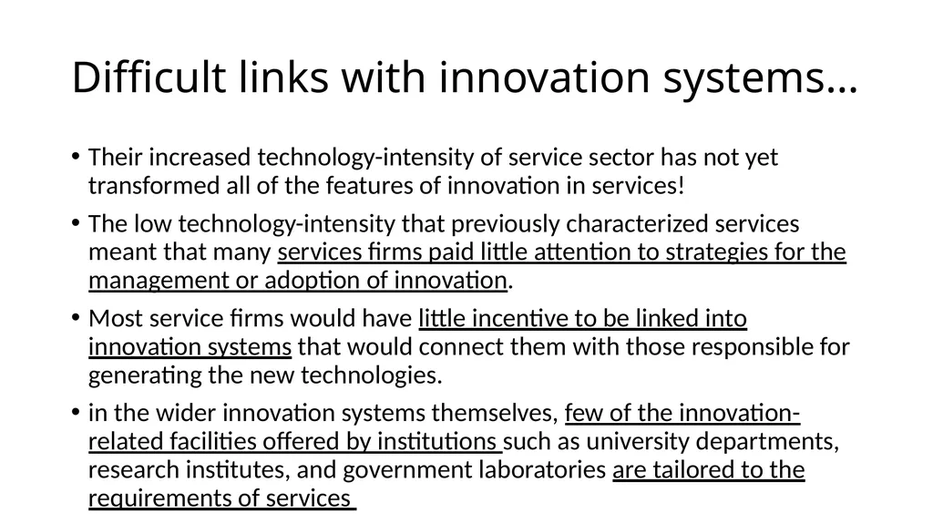 Innovation in services A topic of growing interest - slide 26 of 32