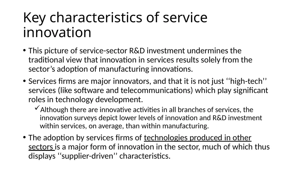 Innovation in services A topic of growing interest - slide 9 of 32