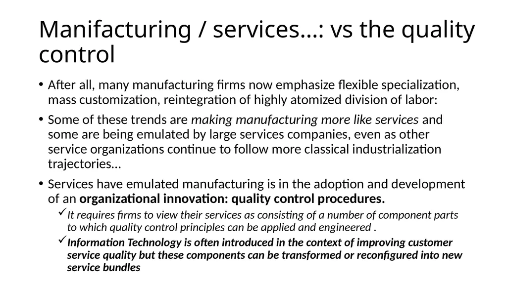Innovation in services A topic of growing interest - slide 11 of 32