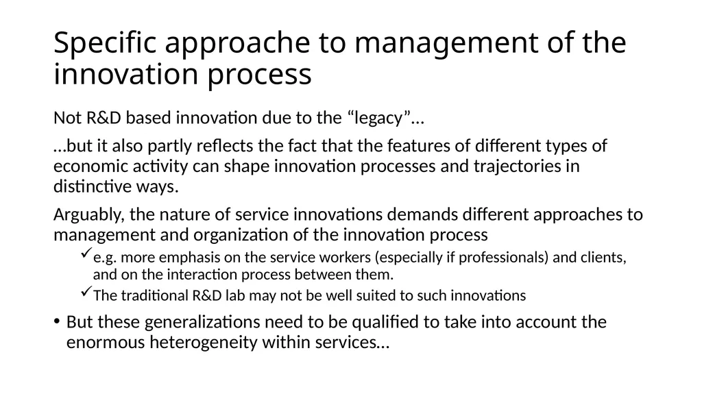 Innovation in services A topic of growing interest - slide 32 of 32