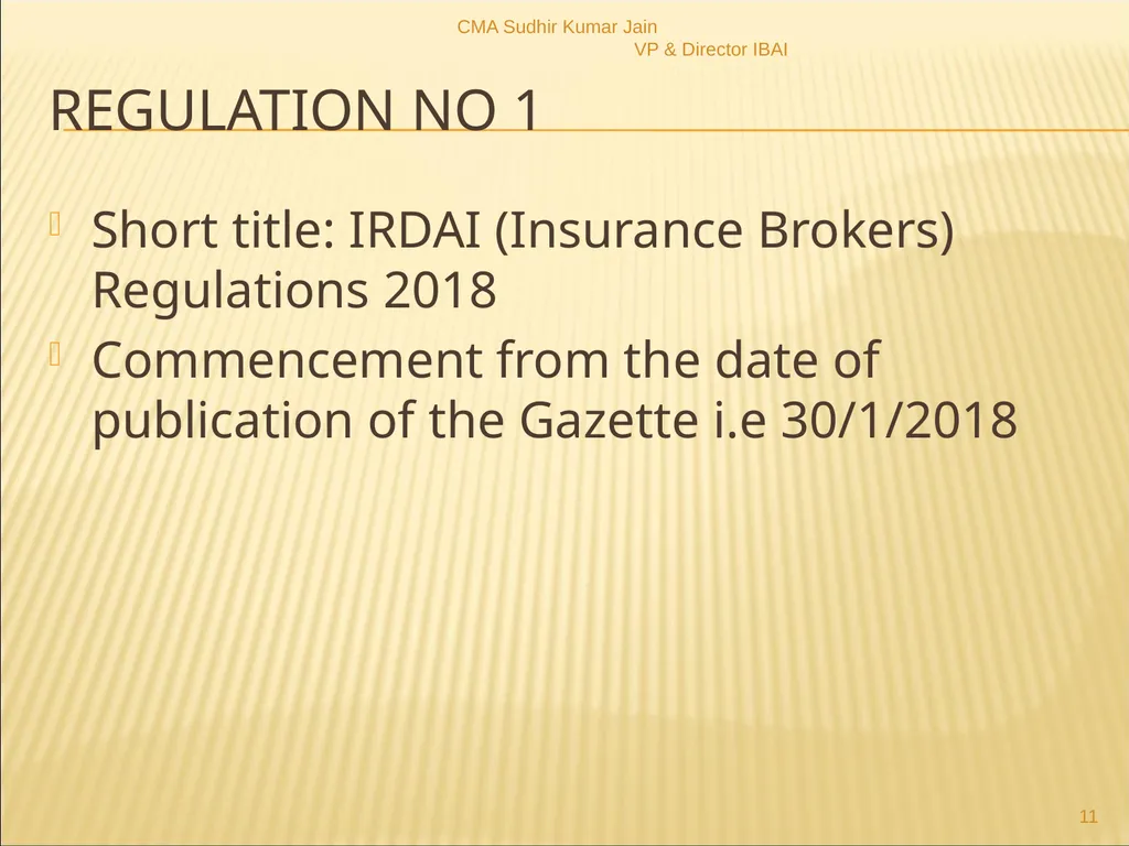 A Presentation On IRDAI (Insurance Brokers) - slide 11 of 79