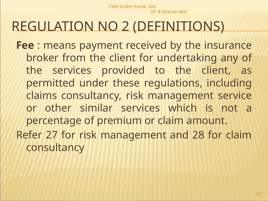 A Presentation On IRDAI (Insurance Brokers) - slide 13 of 79