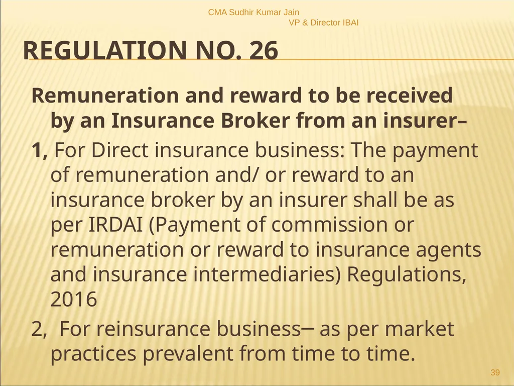 A Presentation On IRDAI (Insurance Brokers) - slide 39 of 79