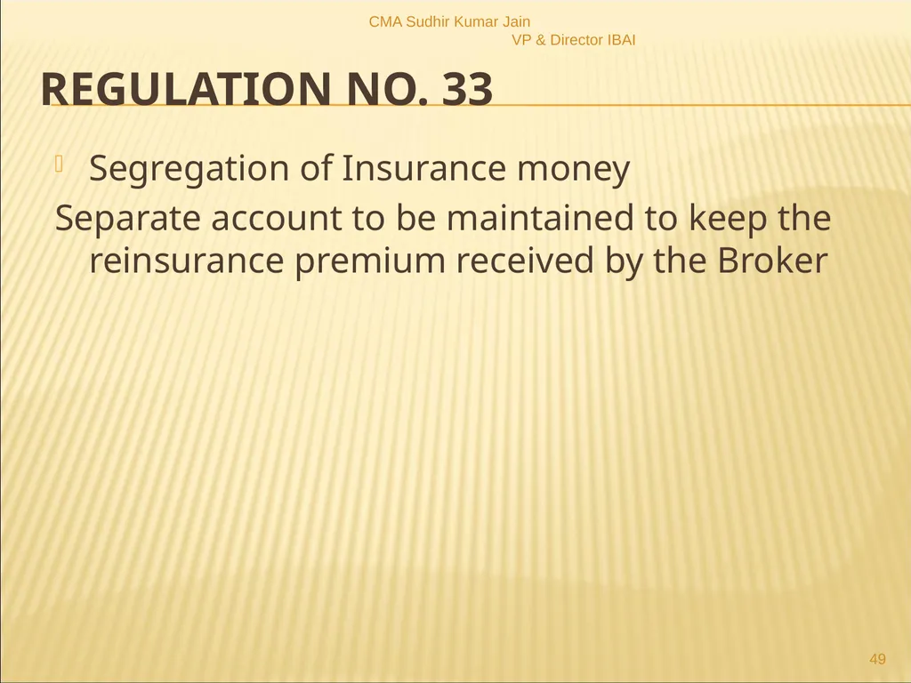 A Presentation On IRDAI (Insurance Brokers) - slide 49 of 79