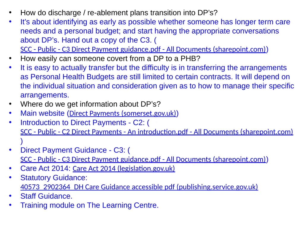 Direct Payments The following presentation is to - slide 38 of 38