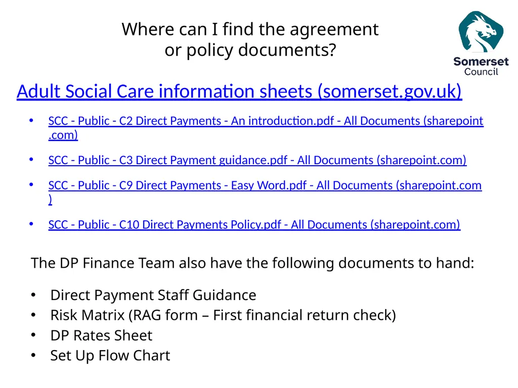 Direct Payments The following presentation is to - slide 28 of 38