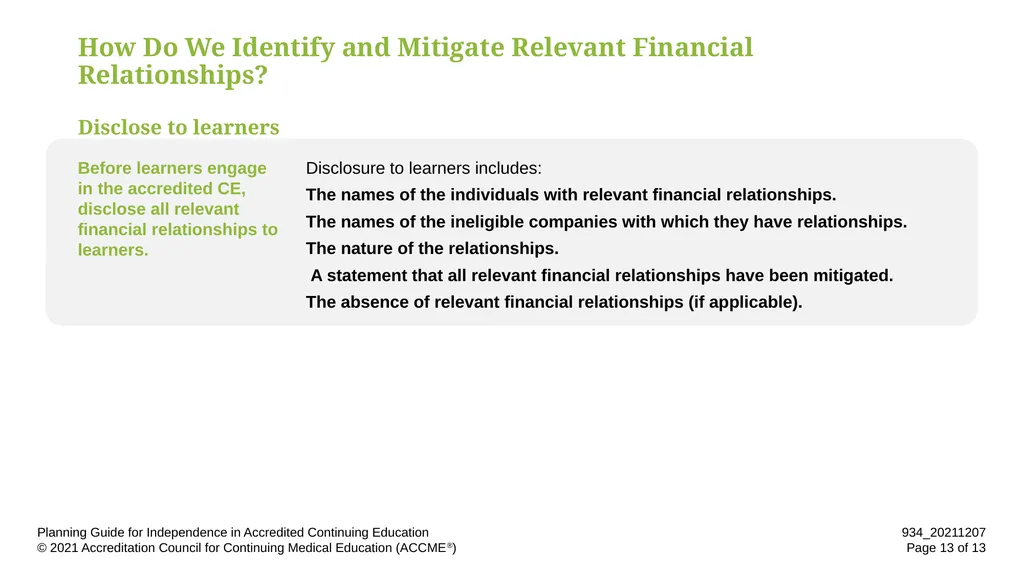 Planning Guide for Independence in Accredited - slide 13 of 13