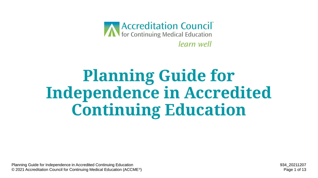 Planning Guide for Independence in Accredited - slide 1 of 13